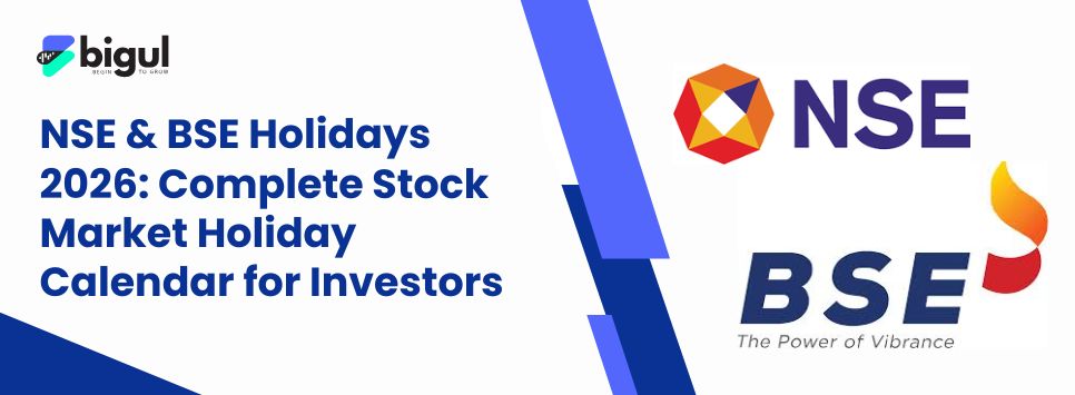 NSE & BSE Holidays 2026, Stock Market Holiday Calendar